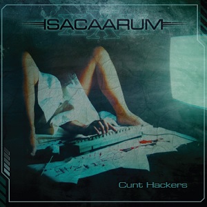Isacaarum - Cunt Hackers LP