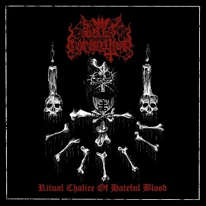 Hell´s Coronation - Ritual Chalice of Hateful Blood
