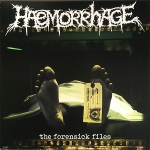 Haemorrhage – The Forensick Files