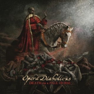 Opera Diabolicus - Death On A Pale Horse