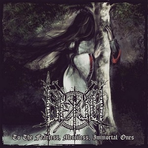 Betula - To the Fearless, Merciless, Immortal Ones