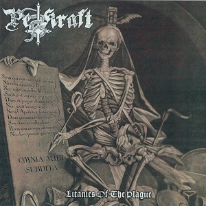 PESTKRAFT - Litanies of the Plague
