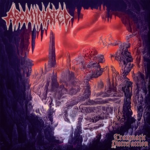 Abominated - Traumatic Putrefaction