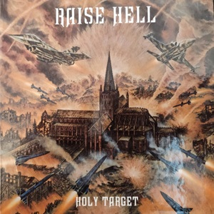 Raise Hell - Holy target