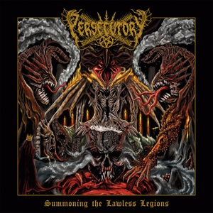 PERSECUTORY - Summoning the Lawless Legions