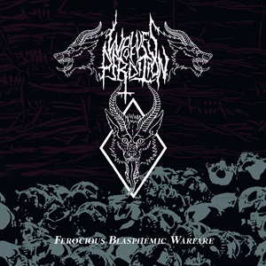 WOLVES OF PERDITION - Ferocious Blasphemic Warfare