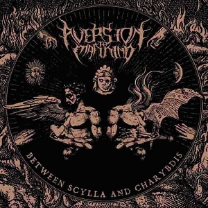 Aversion To Mankind – Between scylla and charibdis