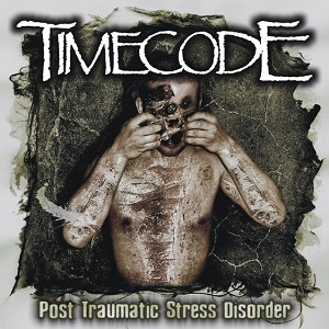 Timecode - Post Traumatic Stress Disorder