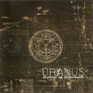 Uranus – Doctrine Of Immortality