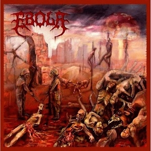 Ebola - Hell´s Death Metal