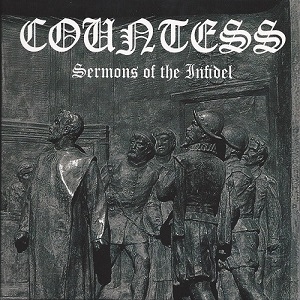 Countess – Sermons of the infidel