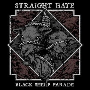 Straight Hate - Black Sheep Parade LP