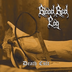 Blood Red Fog - Death Cult